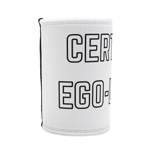 Certified Ego-Lifter Coozie