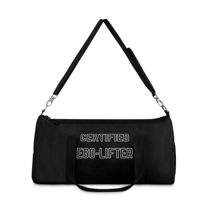 Certified Ego-Lifter Duffel Bag