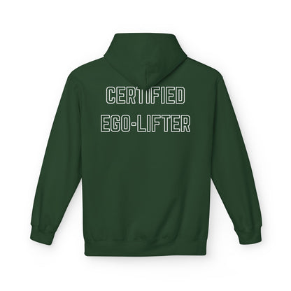 CERTIFIED EGO LIFTER Graphic Hoodie