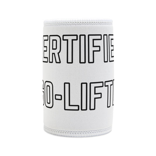 Certified Ego-Lifter Coozie